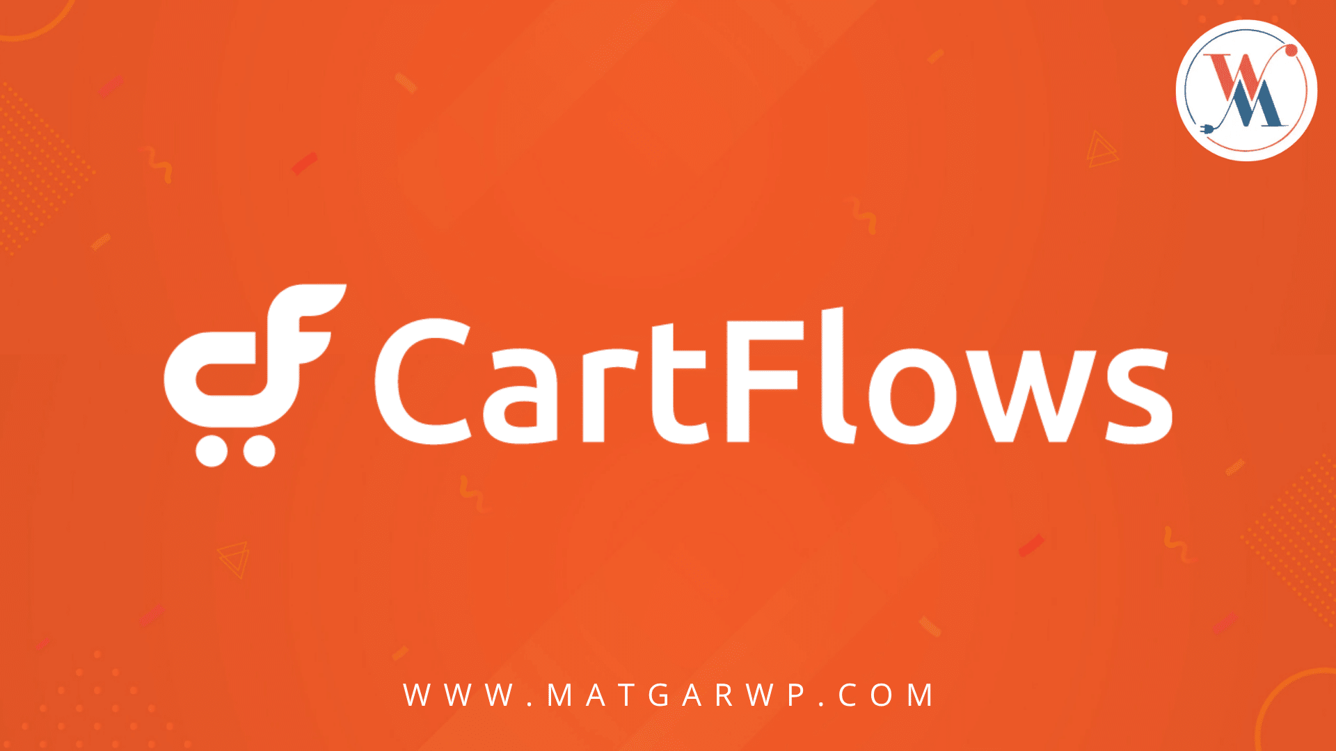 عن إضافة CartFlows Pro المايسترو الذكي لزيادة تحويلات متجرك